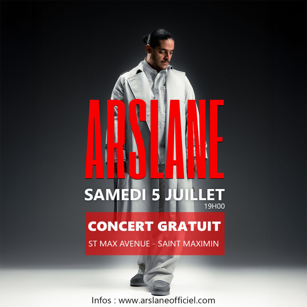 Arslane en concert samedi 5 juillet à St Max Avenue